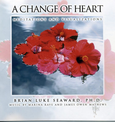 A Change of Heart Guided Imagery CD